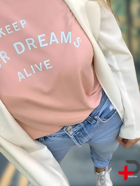 Camiseta básica estampada para mujer, mensaje, frase, positivo (Mantener vivo los sueños)